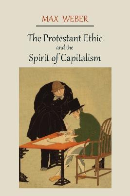 Libro The Protestant Ethic And The Spirit Of Capitalism -...