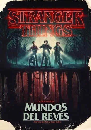 Libro Stranger Things. Mundos Del Revés. La Guía Oficial