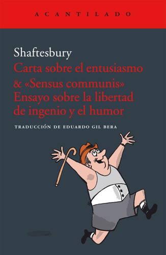 Cartas Sobre El Entusiasmo & Sensus Communis - Shaftesbury