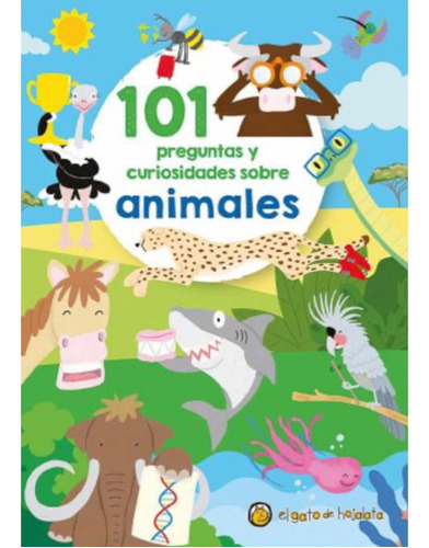 101 Preguntas Y Curiosidades Sobre Animales