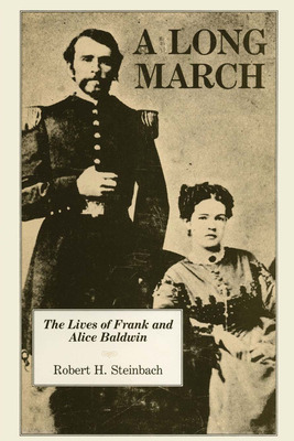 Libro A Long March: The Lives Of Frank And Alice Baldwin ...