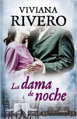 La Dama De Noche - Viviana Rivero - Emece