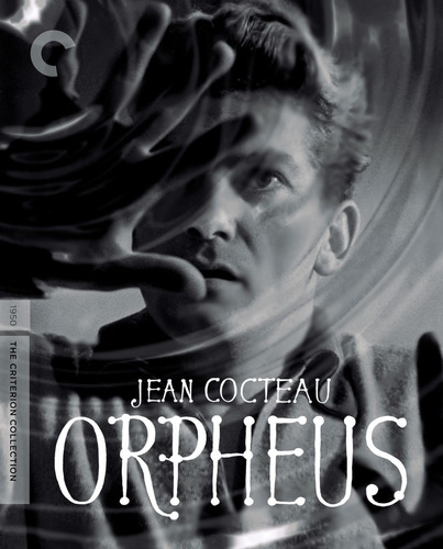 Criterion - Orpheus (bluray) - Jean Cocteau