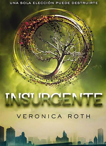 Libro Insurgente - Roth, Veronica