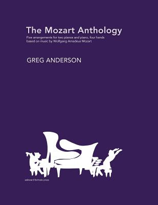 Libro The Mozart Anthology: Arrangements For Two Pianos &...