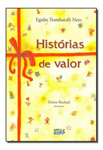 Libro Historias De Valor De Trambaiolli Neto Egidio Cortez