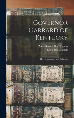Libro Governor Garrard Of Kentucky: His Descendants And R...