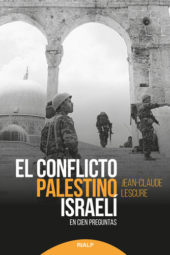 Libro El Conflicto Palestino-israelã­ - Lescure, Jean-cla...