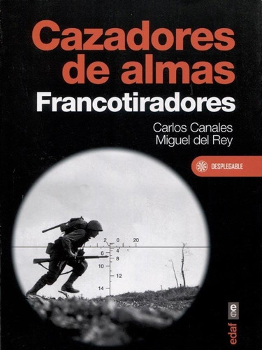 Cazadores De Almas - Carlos Canales / Miguel Del Rey