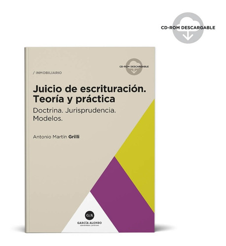 Juicio De Escrituración - Teoría Y Práctica