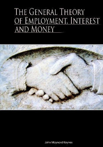 Book : The General Theory Of Employment, Interest, And Mone