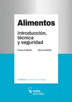 Comprar Alimentos. Introducción, Técnica Y Seguridad. Medin