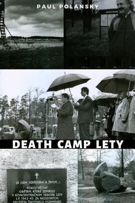 Libro Death Camp Lety : The Investigation Begins (1992-19...