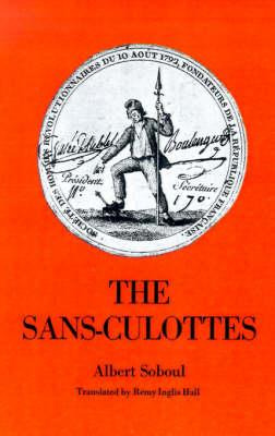 Libro The Sans-culottes : The Popular Movement And Revolu...