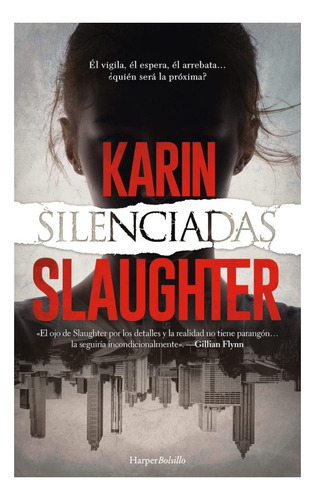 Silenciadas - Slaughter K (libro) - Nuevo