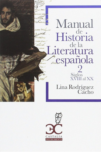 Manual De Historia De La Literatura Española Vol 2 Siglo...