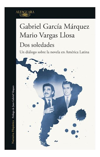 Libro Dos Soledades Un Dialogo Sobre La Novela En America La