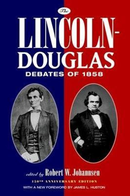 Libro The Lincoln-douglas Debates Of 1858 - Robert W. Joh...