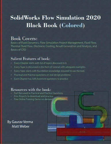 Solidworks Flow Simulation 2020 Black Book (colored), De Gaurav Verma. Editorial Cadcamcae Works, Tapa Blanda En Inglés