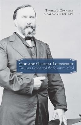 Libro God And General Longstreet - Thomas L. Connelly