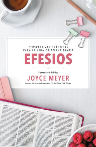 Libro: Efesios: Comentario Biblico (serie Vida Profunda) (sp