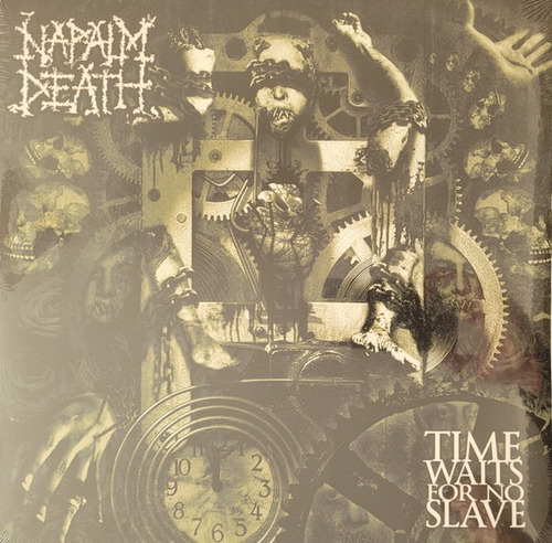 Vinilo Napalm Death Time Waits For No Slave Nuevo Y Sellado