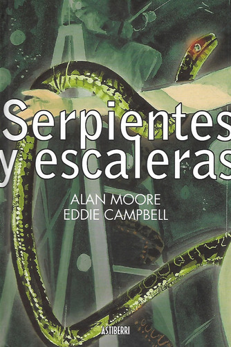 Libro Serpientes Y Escaleras Alan Moore Tapa Dura