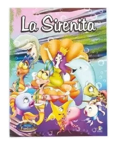 La Sirenita - Rincon De Fantasia - Libro Infantil
