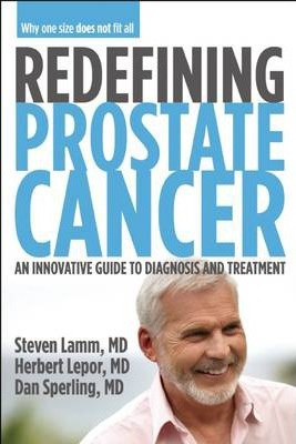 Libro Redefining Prostate Cancer - Steven Lamm