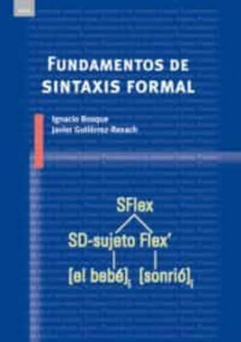Fundamentos De Sintaxis Formal - Bosque/gutierrez-rexach (li