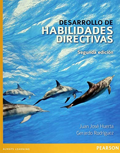 Libro Desarrollo De Habilidades Directivas De Juan José Huer