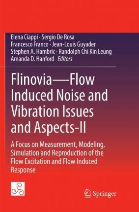 Libro Flinovia-flow Induced Noise And Vibration Issues An...