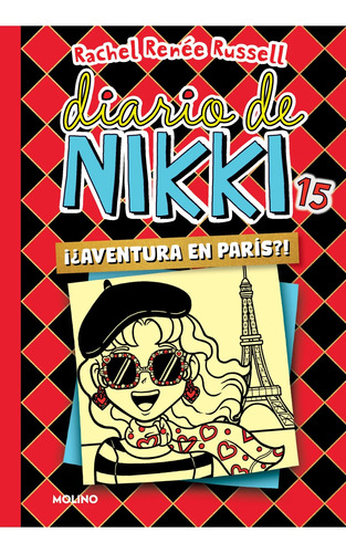 Diario De Nikki 15 ¡¿aventura En París?! Russell Molino