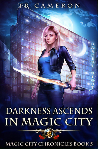 Darkness Ascends In Magic City, De Cameron, Tr. Editorial Lmbpn Pub, Tapa Blanda En Inglés