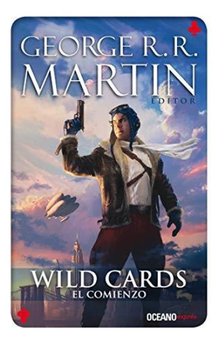 Wild Cards 1. El Comienzo