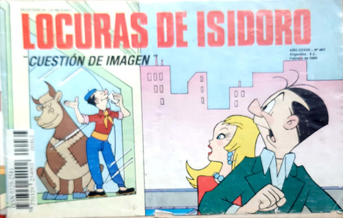 Locuras De Isidoro Cuestión De Imagen 2005 # 