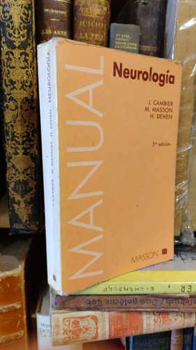 Cambier, Masson, Dehen: Manual Neurología. 5ta Ed Usado M/b!