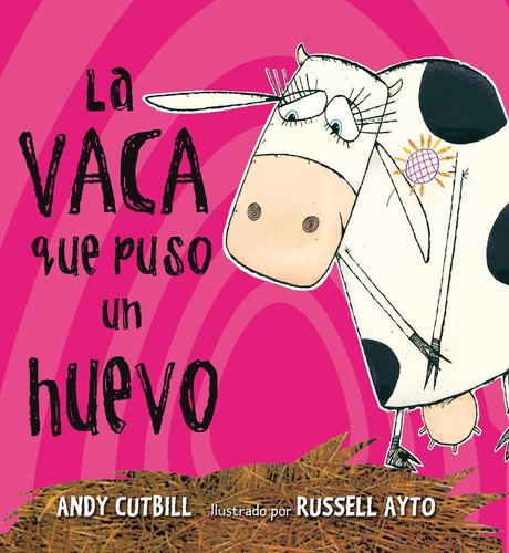 Vaca Que Puso Un Huevo, La