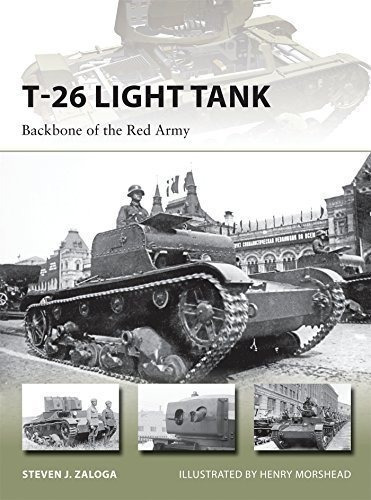 Tanque Ligero T-26: Columna Vertebral Del Ejercito Rojo (nue