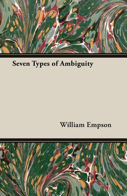 Libro Seven Types Of Ambiguity - Empson, William