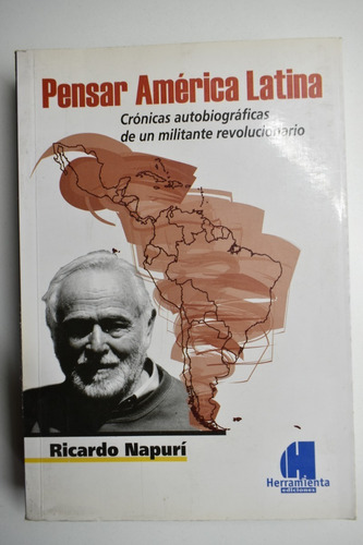 Pensar América Latina: Crónicas Autobiográficas De Un Mic181