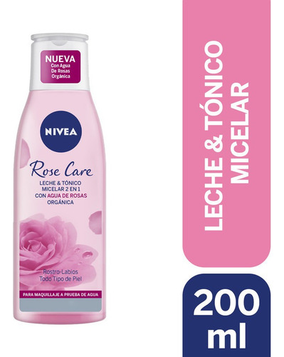 Leche & Tónico Micelar 2 En 1 Nivea Rose Care 200ml Tipo de piel Todo tipo de piel
