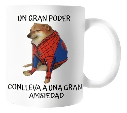 Mug Taza Cheems Todo Gran Poder Conlleva Una Gran Amsiedad 