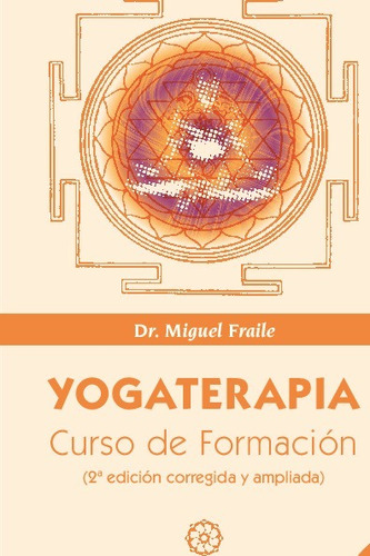 Libro Yogaterapia Curso De Formación O.varias