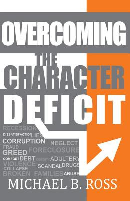 Libro Overcoming The Character Deficit - Ross, Michael B.