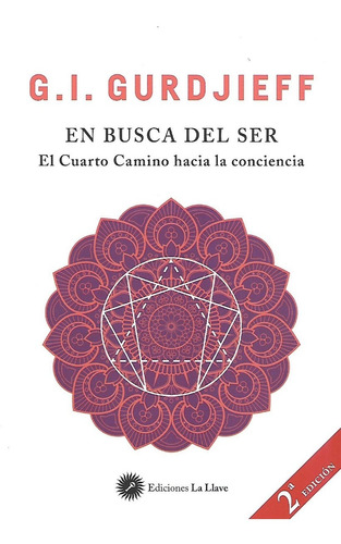 Libro En Busca Del Ser El Cuarto Camino  G I Gurdjieff