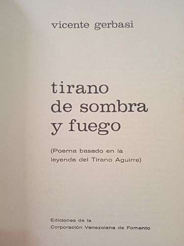 Tirano De Sombra Y Fuego / Vicente Gerbasi (Usado)