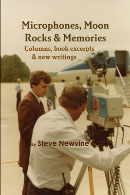 Libro Microphones, Moon Rocks, & Memories - Newvine, Steve