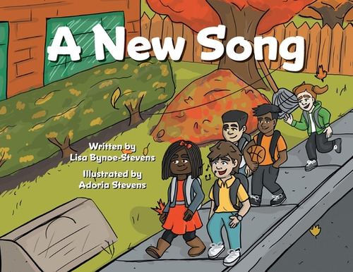 A New Song, De Bynoe-stevens, Lisa. Editorial Friesenpr, Tapa Blanda En Inglés