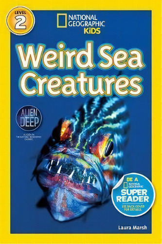 Weird Sea Creatures, De Marsh, Laura. Editorial Hachette Usa En Inglés